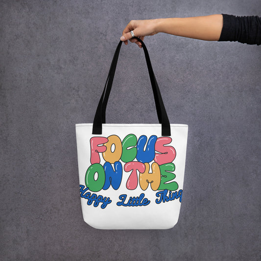 Focus on the Happy Little Things Tote bag